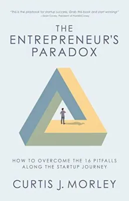  創業的奇幻旅程：探秘《The Entrepreneur's Paradox》